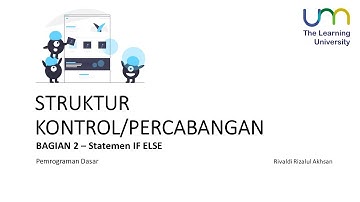 Materi Pemrograman Dasar Struktur Kontrol/Percabangan | Bagian 2. Statemen IF ELSE