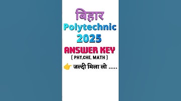 BIHAR POLYTECHNIC 2025 ANSWER KEY #polytechnic#biharpolytechnic2025#viralshort#trending