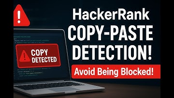 How HackerRank Detects Copy-Paste – What You Need to Know and how to bypass it.