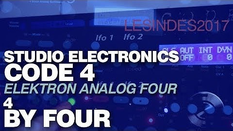 STUDIO ELECTRONICS CODE 4 // 4 BY FOUR // OMEGA // ELEKTRON ANALOG FOUR