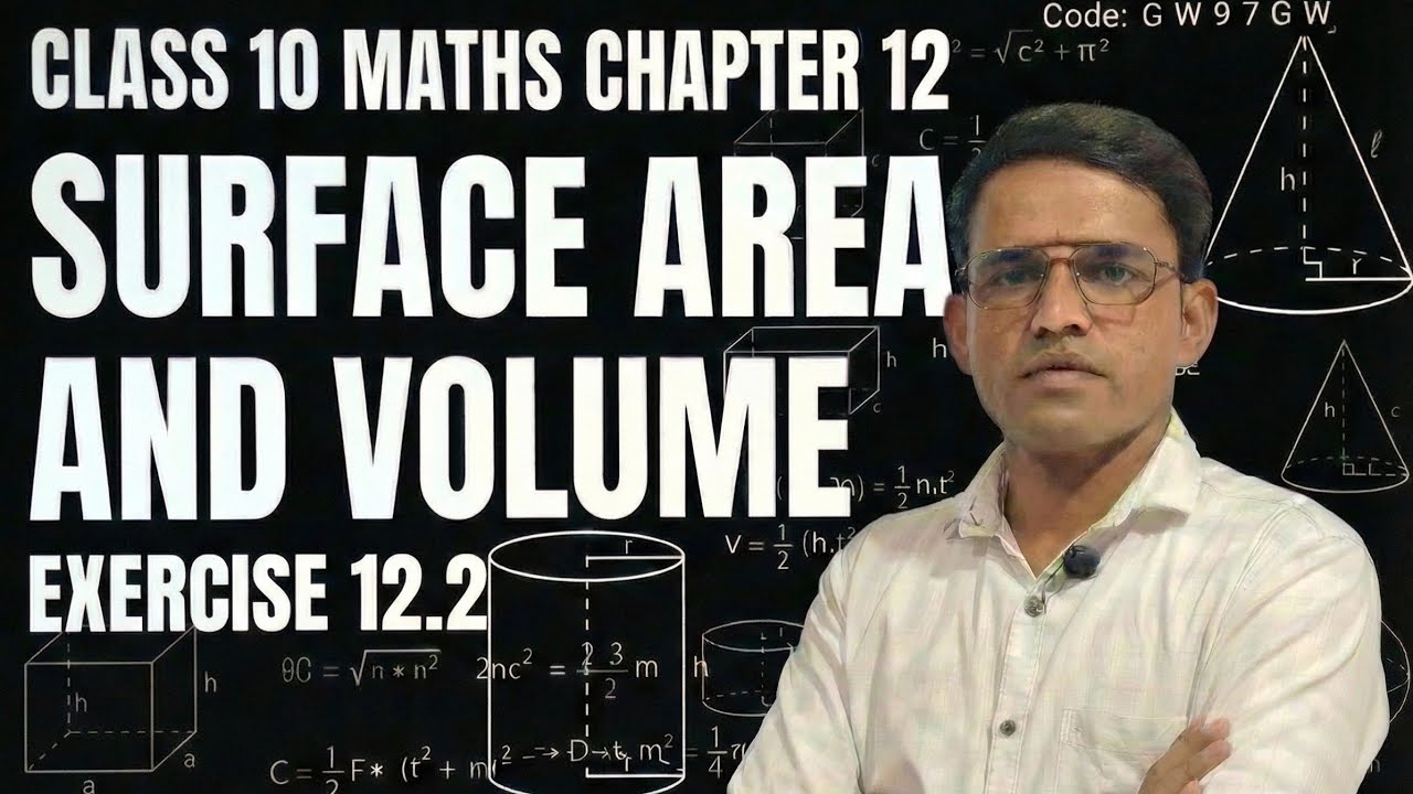 Class 10 Maths Chapter 12 Ex 12.2 Q5,Q6,Q7,Q8 | Surface Areas & Volumes | NCERT CBSE 2026