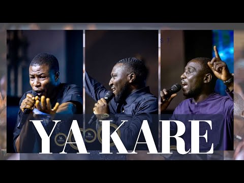 YA KARE (New Rendition) || David Dam • David GBASHI • Sam Bulus || Koinonia Worship team