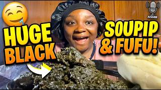 ASMR MUKBANG: BLACK SOUP WITH FUFU | Satisfying Eating Sounds 🤤