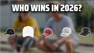 The Top 5 Best Baseball Hat in 2026 - Must Watch Before Buying!