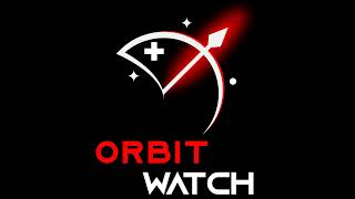 Satellites patrouilleurs armés en GEO - Orbit Watch #8