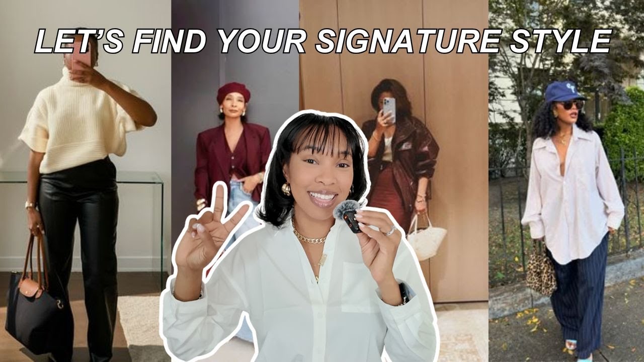 How to find your SIGNATURE STYLE in 6 steps