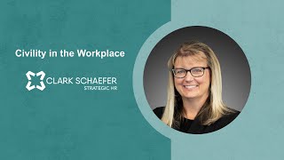 Civility in the Workplace