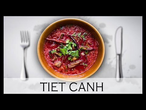 TIET CANH - LA CURIEUSE SOUPE DE SANG - À Votre Table #24