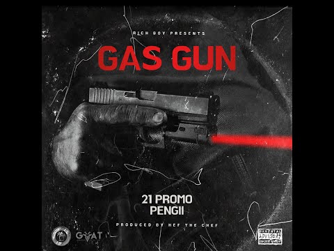 21 Promo feat. Pengii - GAS GUN