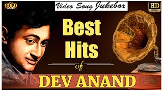 Best Hits Of Dev Anand Video Songs Jukebox - (HD) Hindi Old Bollywood Songs