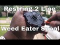 How To Restring a 2 sided spool on a string trimmer weed eater Murray M2510