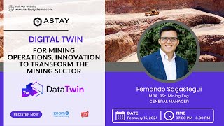 DIGITAL TWIN,  for Mining Operations, Innovation to transform mining