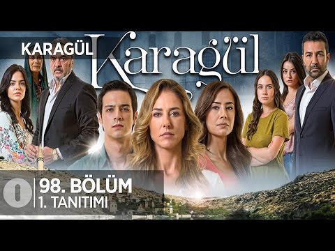 Karagül 98. Bölüm 1. Tanıtım