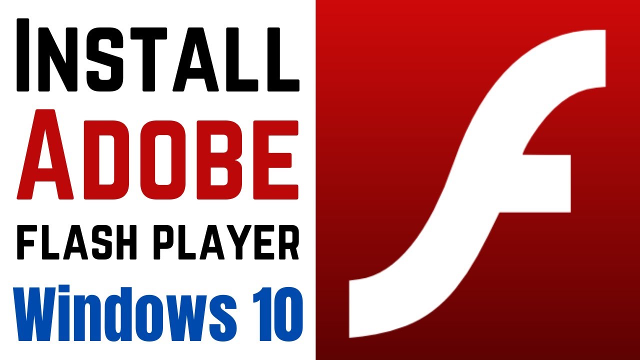 adobe flash player latest version free download for windows 10