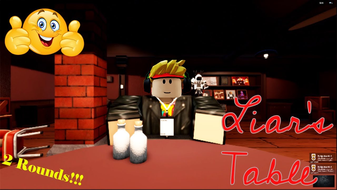 Lying my way to win (Liars table) 