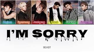 Beast (비스트) - I'm Sorry (2013) (Color Coded Lyrics Han/Rom/Eng/가사)