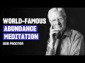 Guided Abundance Meditation by Legend Bob Proctor