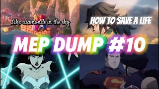 MEP DUMP #10 | April 2025 (Part 2)