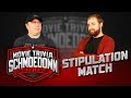 Stipulation Match! JTE vs Jonathan Harris - Movie Trivia Schmoedown