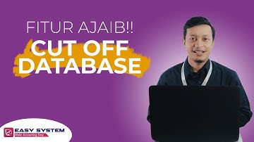 Kompetitor Program Accurate: Fitur Ajaib Cut Off Database Easy 6