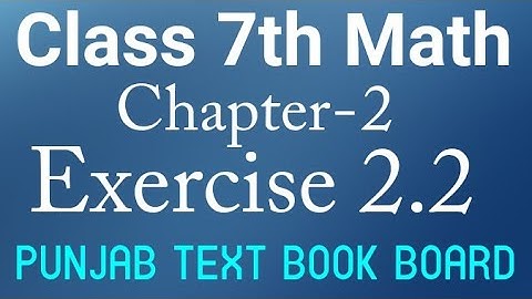 7th Class Math - Rational Numbers Exercise 2.2 Q 1,2,3 - 7th Class Maths  E.X 2.2 Punjab Text Board