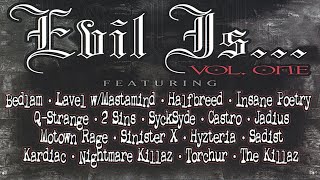 Murdercore Rap: Evil Is... Vol. One (2005)