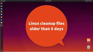 linux cleanup files older than x days