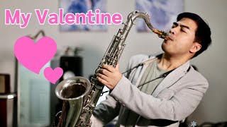 My Valentine : Jim Brickman, Martina McBride : Tenor Sax by Chaisaxsoul