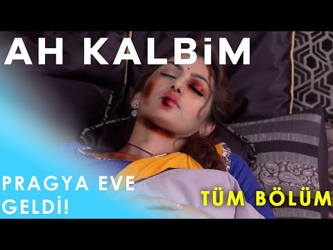 Ah Kalbim 234. Bölüm (Tüm Bölüm!) - Pragya Eve Geldi!