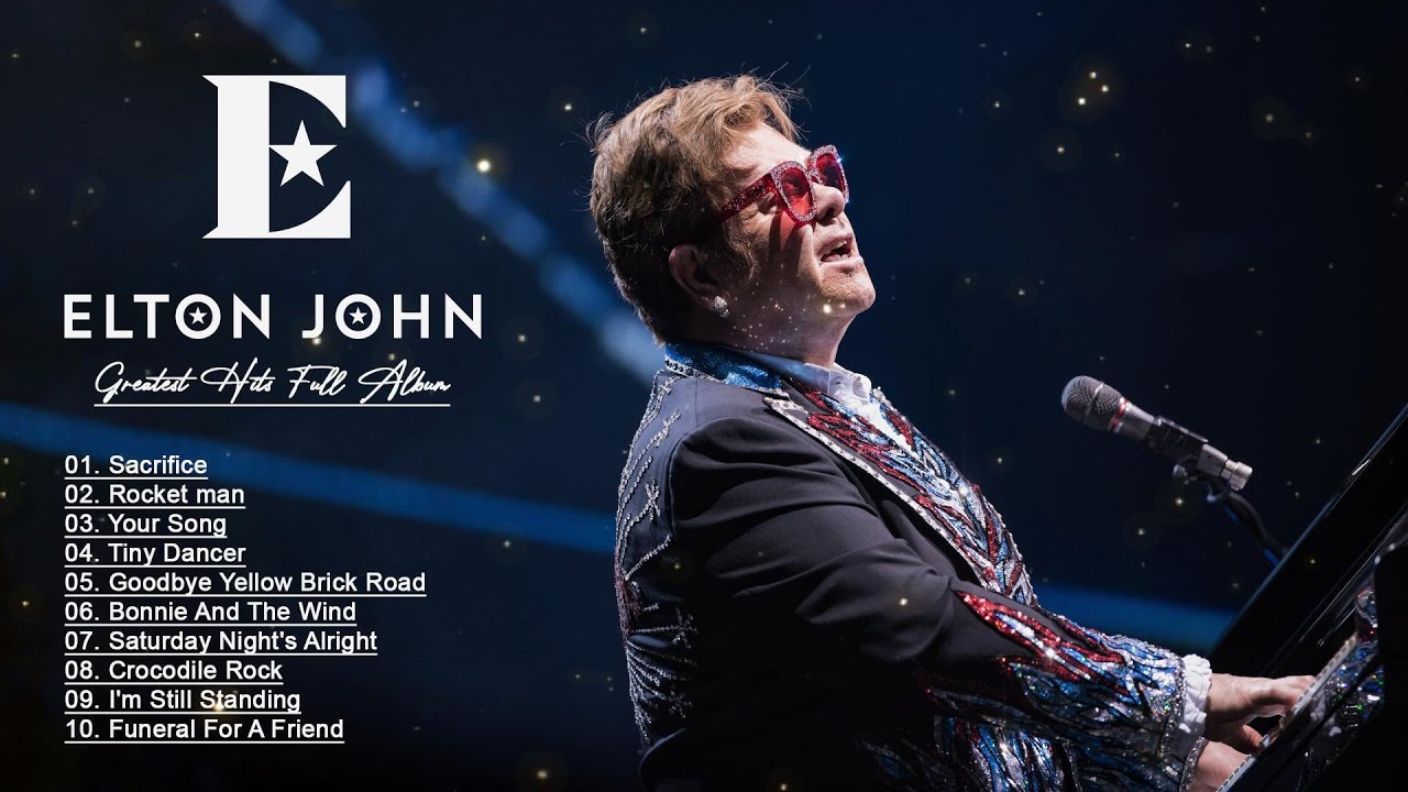Elton John Greatest Hits Full Album 2024 - Elton John Play List 2024