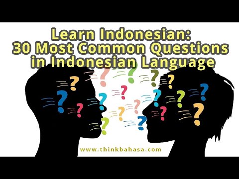 30 Common Questions in Indonesian Language // Think Bahasa