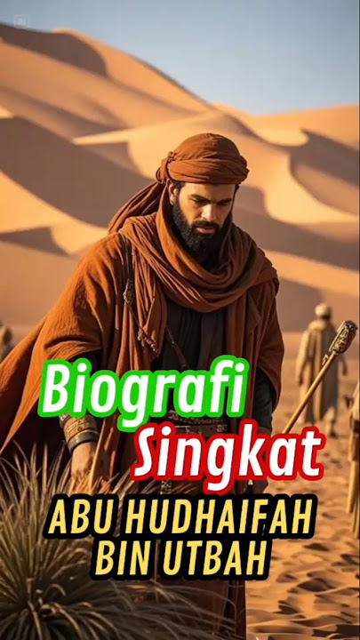 Biografi singkat abu Hudzaifah bin Utbah. #feedshorts #kisah #biografiislam #shortvideo #motivation