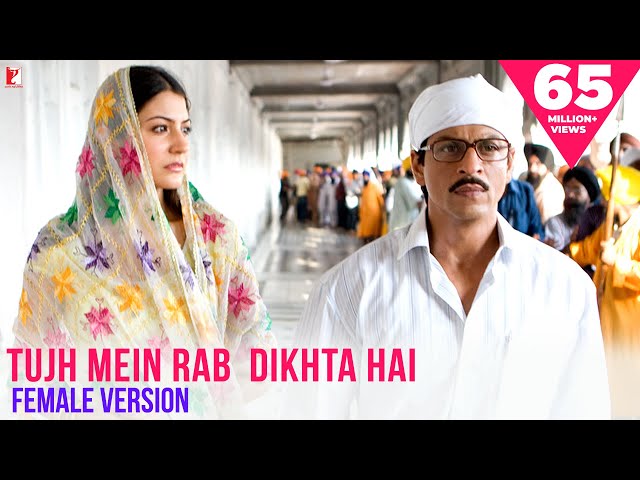 Tujh Mein Rab Dikhta Hai | Female Version | Rab Ne Bana Di Jodi, SRK, Anushka Sharma, Shreya Ghoshal class=