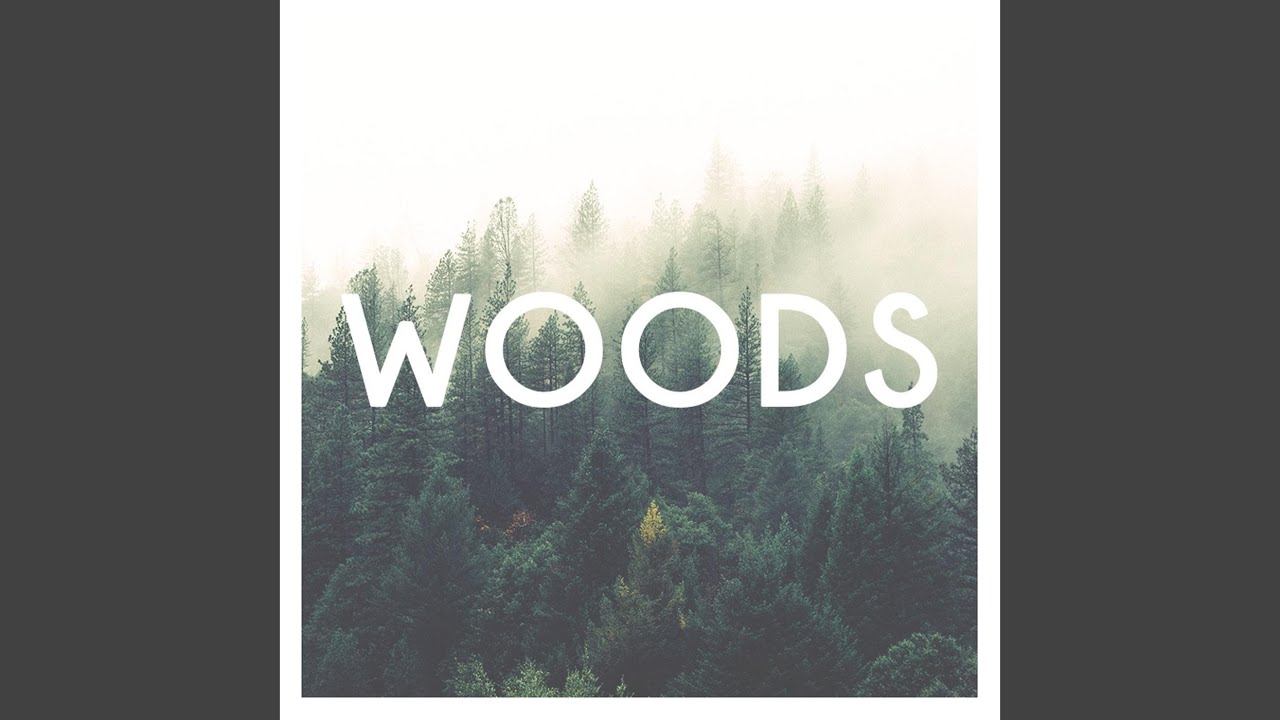 Watch Woods on YouTube Watch Woods on YouTube