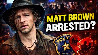 ALASKAN BUSH PEOPLE SHOCKER: Matt Brown Allegedly Arrested &amp; Family Refuses Bail!