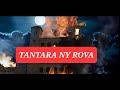 Tantara ny rova mila mahafantatra ny tantara ny malagasy rehetra