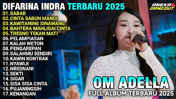 SABAR - CINTA SABUN MANDI - BAHTERA MAHLIGAI CINTA - DIFARINA INDRA ADELLA TERBARU 2025