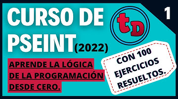 1-Presentación del curso de iniciación a la programación con PseInt con 100 ejercicios resueltos.