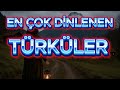 En Çok Dinlenen Türküler - Sazlı Sözlü Türküler Mp3 Song