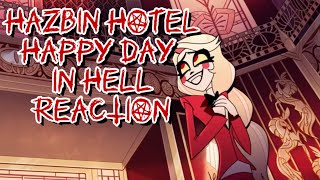Hazbin Hotel Happy Day in Hell Reaction! 😈