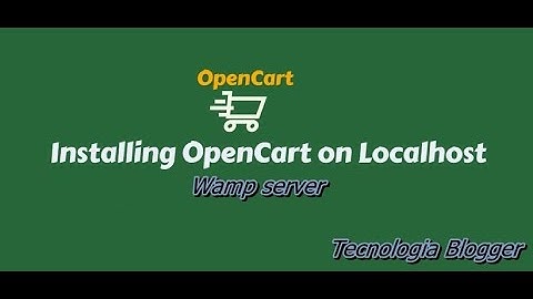How To Install opencart on  Wamp Server localhost