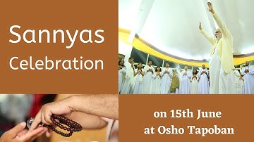 Sannyas Celebration on 15th June at Osho Tapoban
