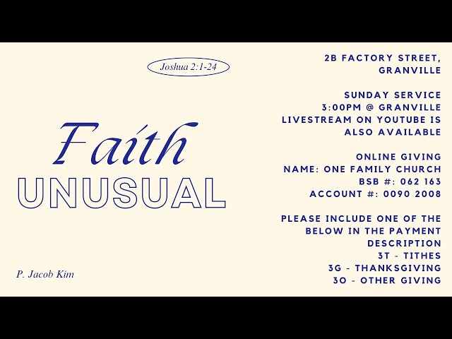 Faith Unusual | Joshua 2:1-24 | One Family Church Sunday Service 12th May 2024