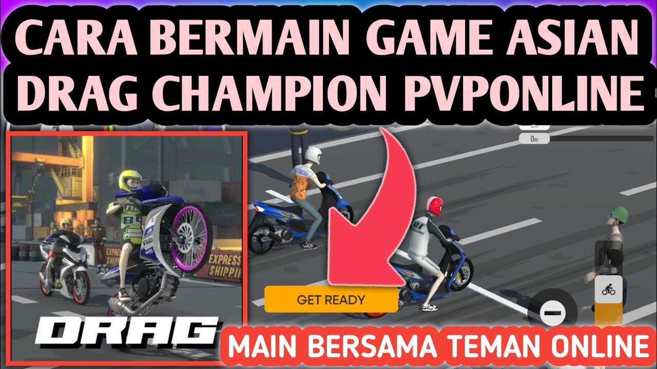 Cara Bermain Game Asian Drag Champion PVPonline | Cara Menggunakan Aplikasi Asian Drag Champion