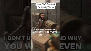 How D&D Combat Definitely Works