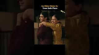 An Elder Sister Is Your Safe Place ❤️👭