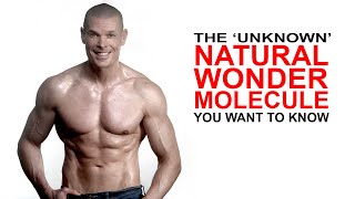 The (unknown) Natural Wonder Molecule, you want to know about Wealth