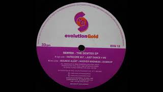 Semtex - Just Dance 4 Me - Evolution Gold – EVG 13