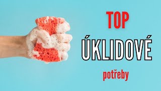 ÚKLID - nejlepší úklidové prostředky... (moje zkušenost, recenze)