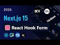 🌟 Next15 FullStack Blog Platform - 04 React Hook Form Tutorial | React.js